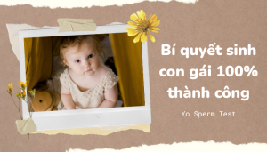 Bí quyết sinh con gái 100% thành công