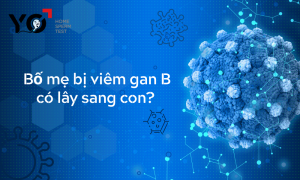 Bố mẹ bị viêm gan B có lây sang con không?