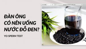 Đàn ông có nên uống nước đỗ đen không
