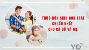 Ăn gì để sinh con trai