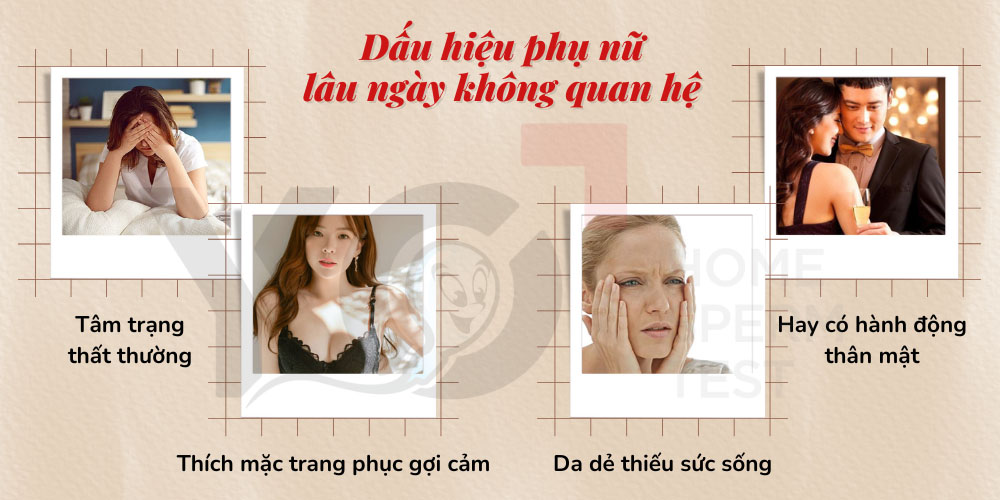 4 dấu hiệu nhận biết phụ nữ lâu ngày không quan hệ