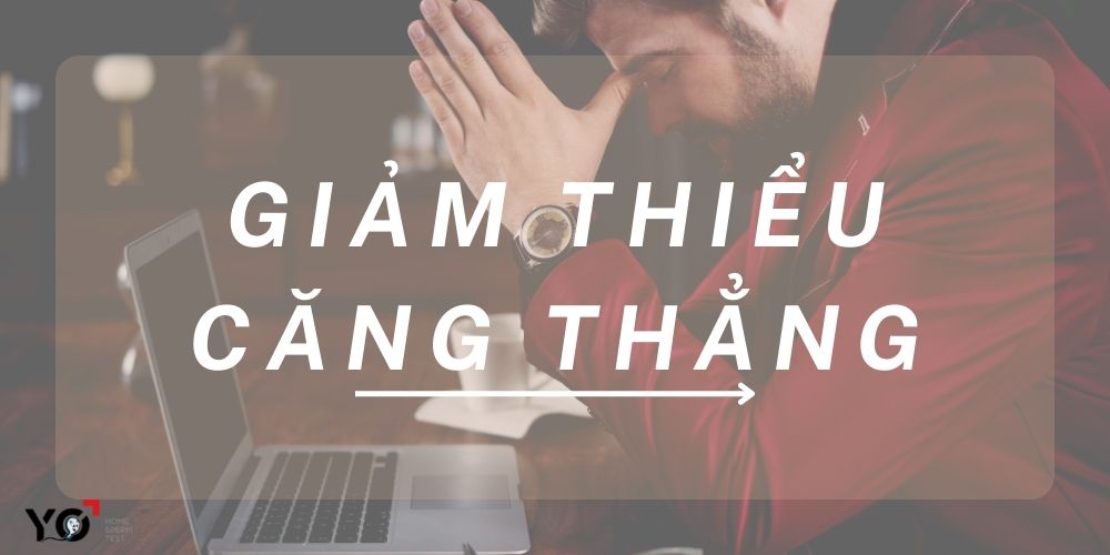 Cải thiện Testosterone bằng cách giảm thiểu căng thẳng