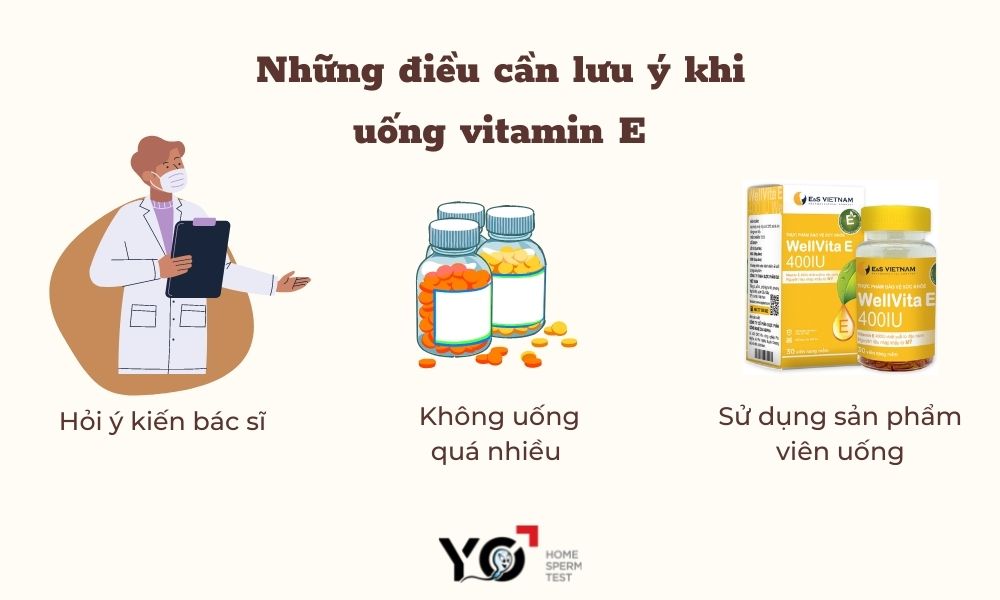 Lưu ý khi uống Vitamin E