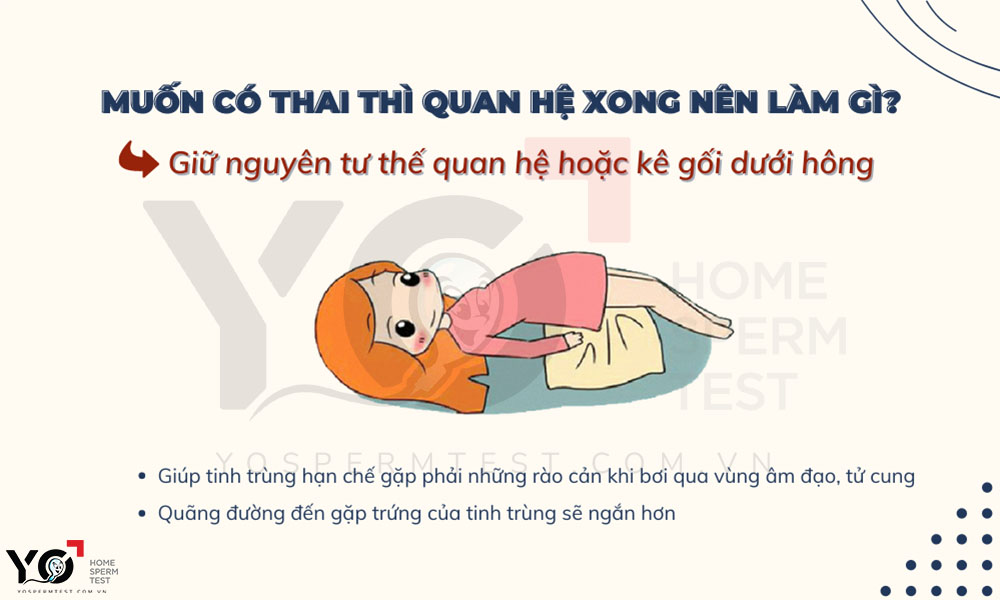Giữ nguyên tư thế và kết hợp kê gối dưới mông