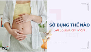 Sờ bụng thế nào biết có thai?